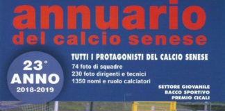 Annuario del Calcio Senese, ecco la guida alla stagione 2018/19 dalla C alla Terza Categoria