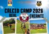 Aperte le iscrizioni per il Calcio Camp 2026 organizzato dal Real Chianti (dal 15 giugno al 3 luglio)